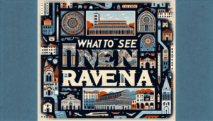 co zobaczyć w rawennie